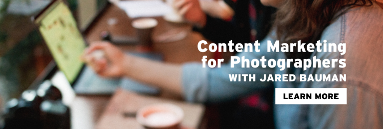 Why Content Marketing is Important for Photographers